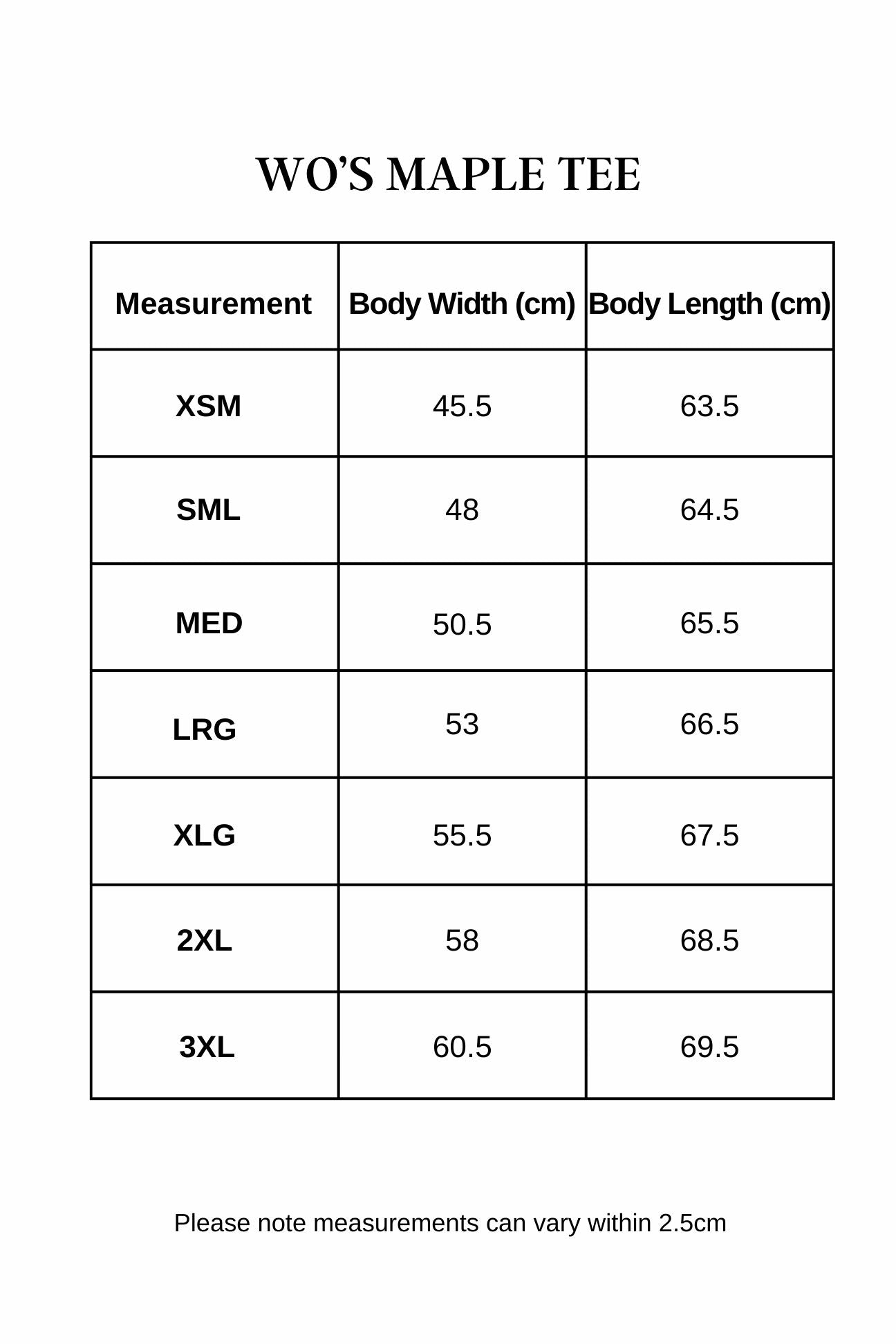 Women's Maple Tee - 28 Colours size guide
